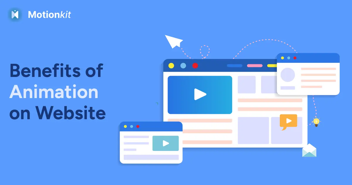 6 Benefits of Animation on Website