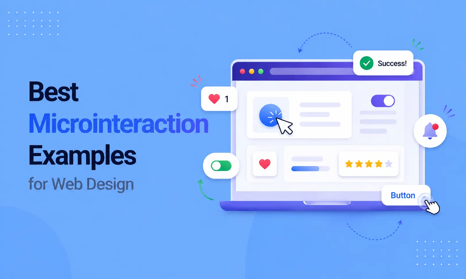 Best Microinteraction Examples for Web Design Inspiration