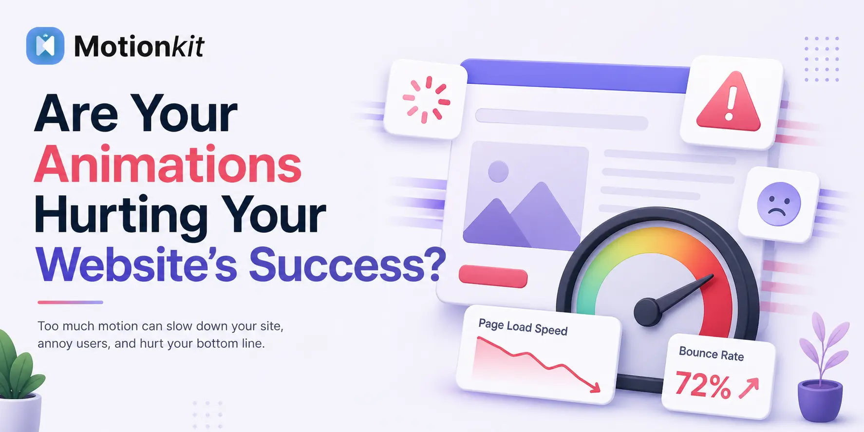 Are Your Animations Hurting Your Website’s Success?